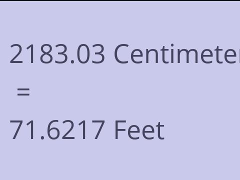 2183.03 CM TO FEET