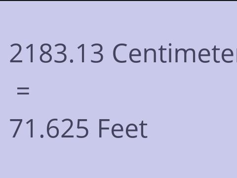 2183.13 CM TO FEET