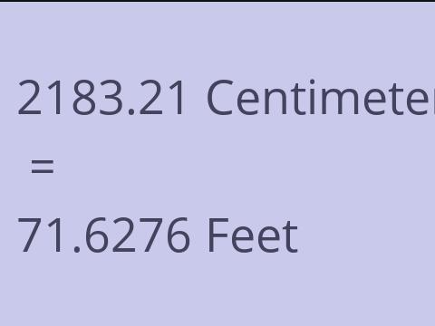 2183.21 CM TO FEET