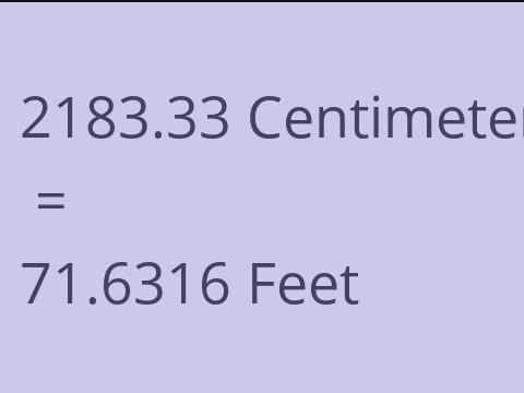 2183.33 CM TO FEET