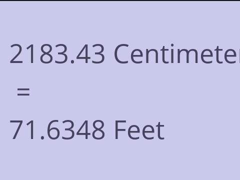 2183.43 CM TO FEET