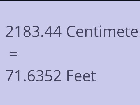 2183.44 CM TO FEET
