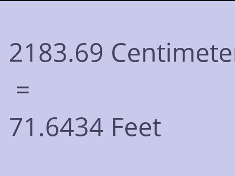 2183.69 CM TO FEET