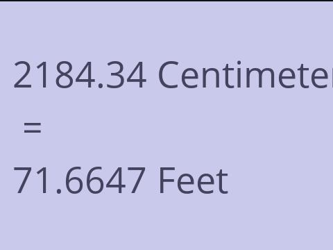 2184.34 CM TO FEET
