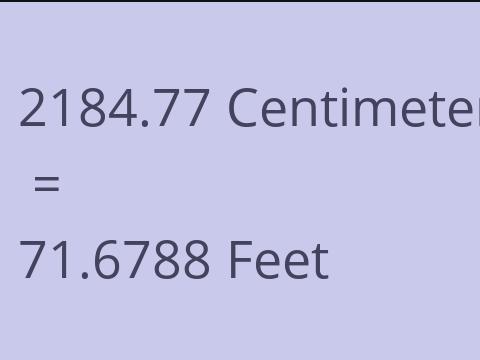 2184.77 CM TO FEET
