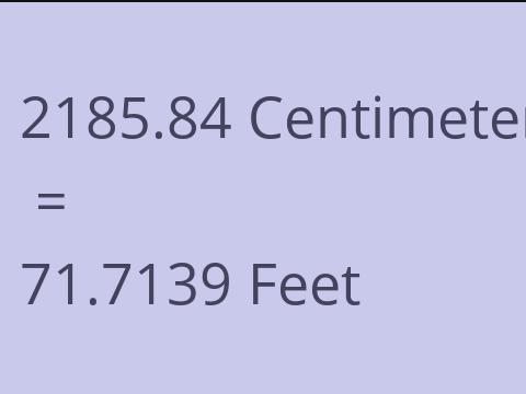 2185.84 CM TO FEET