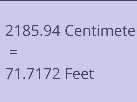 2185.94 CM TO FEET