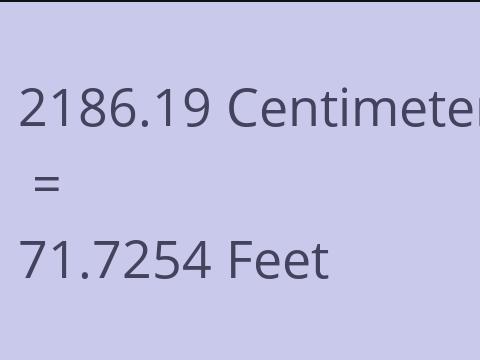 2186.19 CM TO FEET