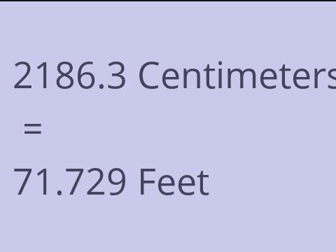 2186.3 CM TO FEET