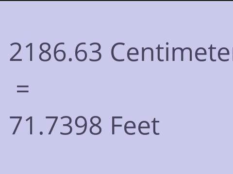 2186.63 CM TO FEET