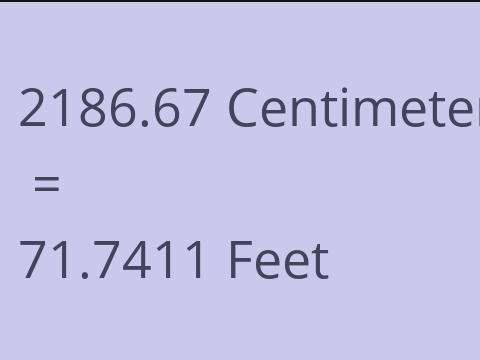 2186.67 CM TO FEET