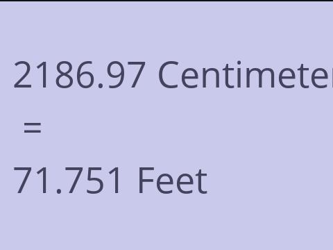 2186.97 CM TO FEET