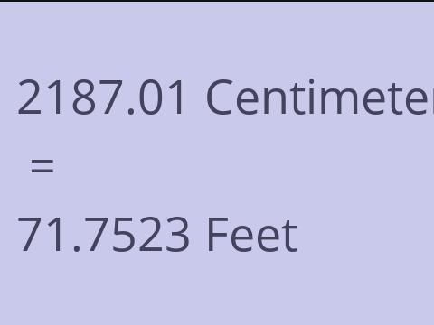 2187.01 CM TO FEET