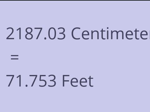 2187.03 CM TO FEET