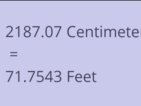2187.07 CM TO FEET