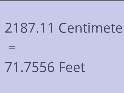 2187.11 CM TO FEET