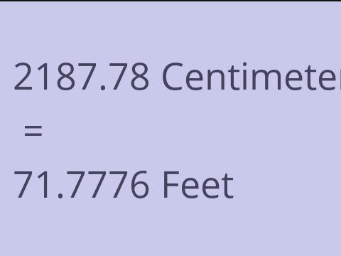 2187.78 CM TO FEET