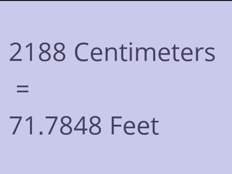 2188 CM TO FEET