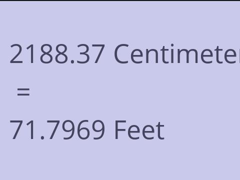 2188.37 CM TO FEET