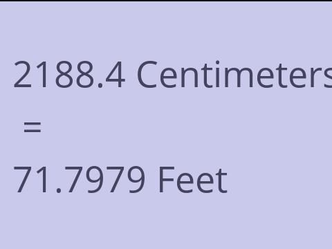 2188.4 CM TO FEET