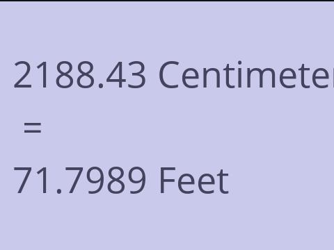 2188.43 CM TO FEET