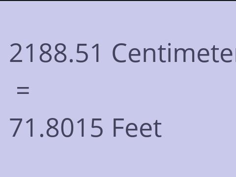 2188.51 CM TO FEET