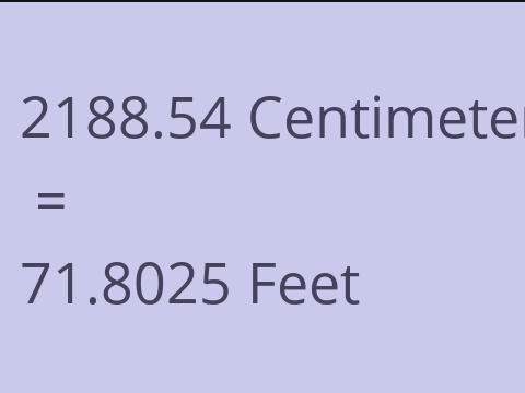 2188.54 CM TO FEET