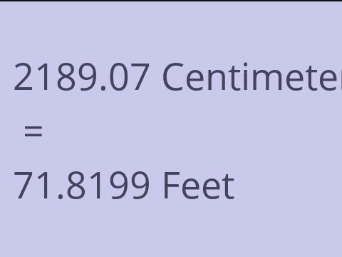 2189.07 CM TO FEET