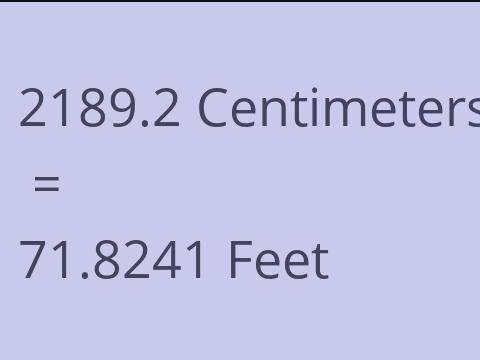 2189.2 CM TO FEET