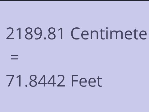 2189.81 CM TO FEET