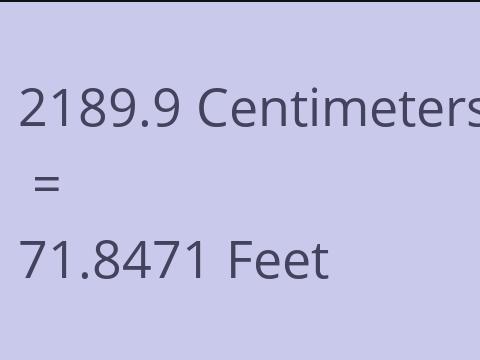 2189.9 CM TO FEET