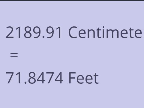 2189.91 CM TO FEET