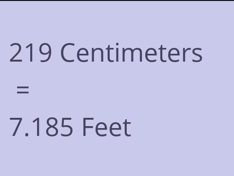 219 CM TO FEET