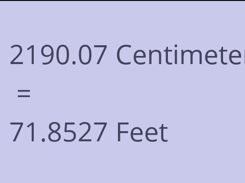 2190.07 CM TO FEET