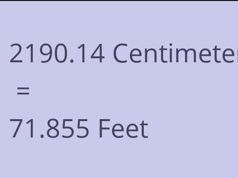 2190.14 CM TO FEET