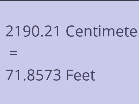 2190.21 CM TO FEET