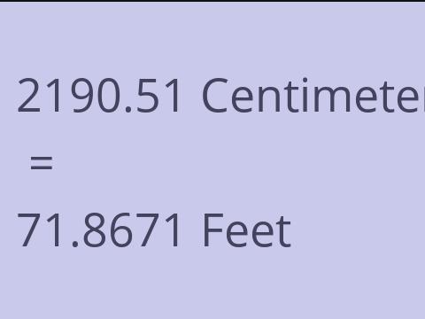 2190.51 CM TO FEET