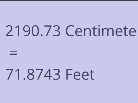 2190.73 CM TO FEET