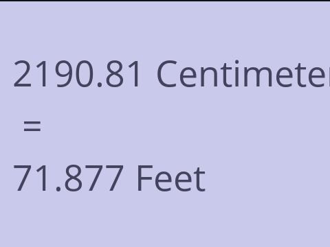 2190.81 CM TO FEET