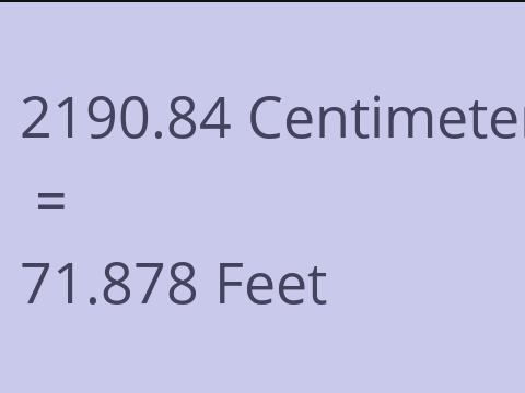 2190.84 CM TO FEET