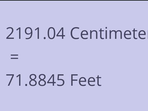 2191.04 CM TO FEET