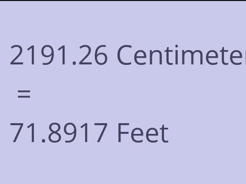 2191.26 CM TO FEET