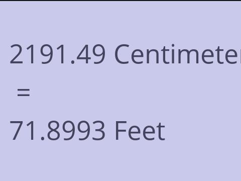 2191.49 CM TO FEET