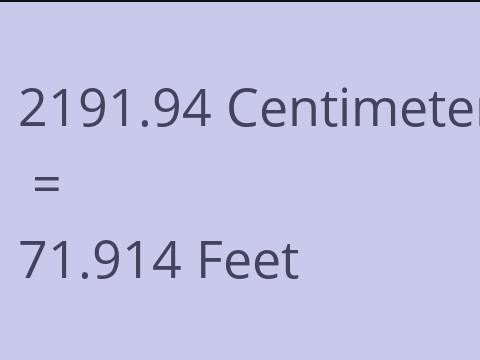2191.94 CM TO FEET