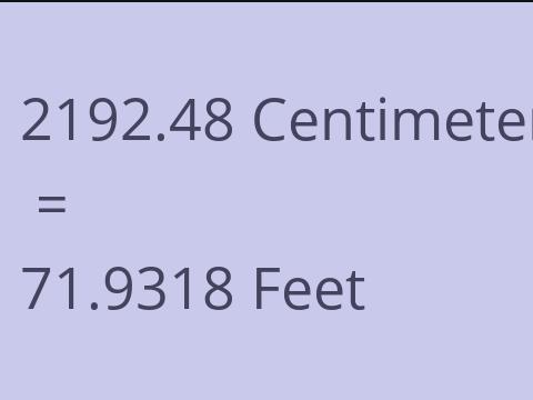 2192.48 CM TO FEET