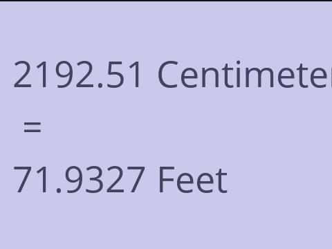 2192.51 CM TO FEET