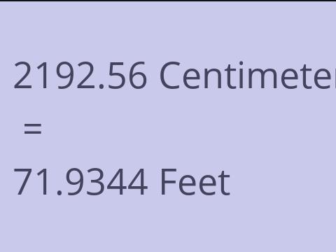 2192.56 CM TO FEET