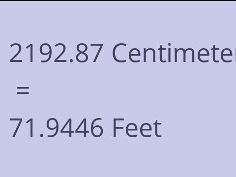 2192.87 CM TO FEET