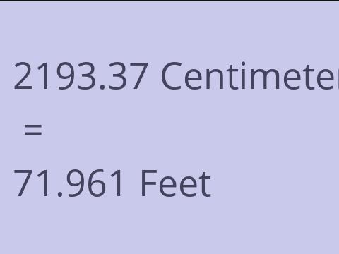 2193.37 CM TO FEET