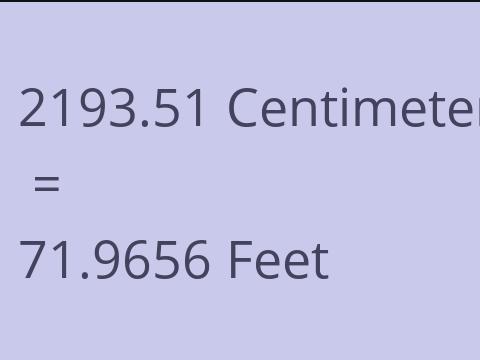 2193.51 CM TO FEET